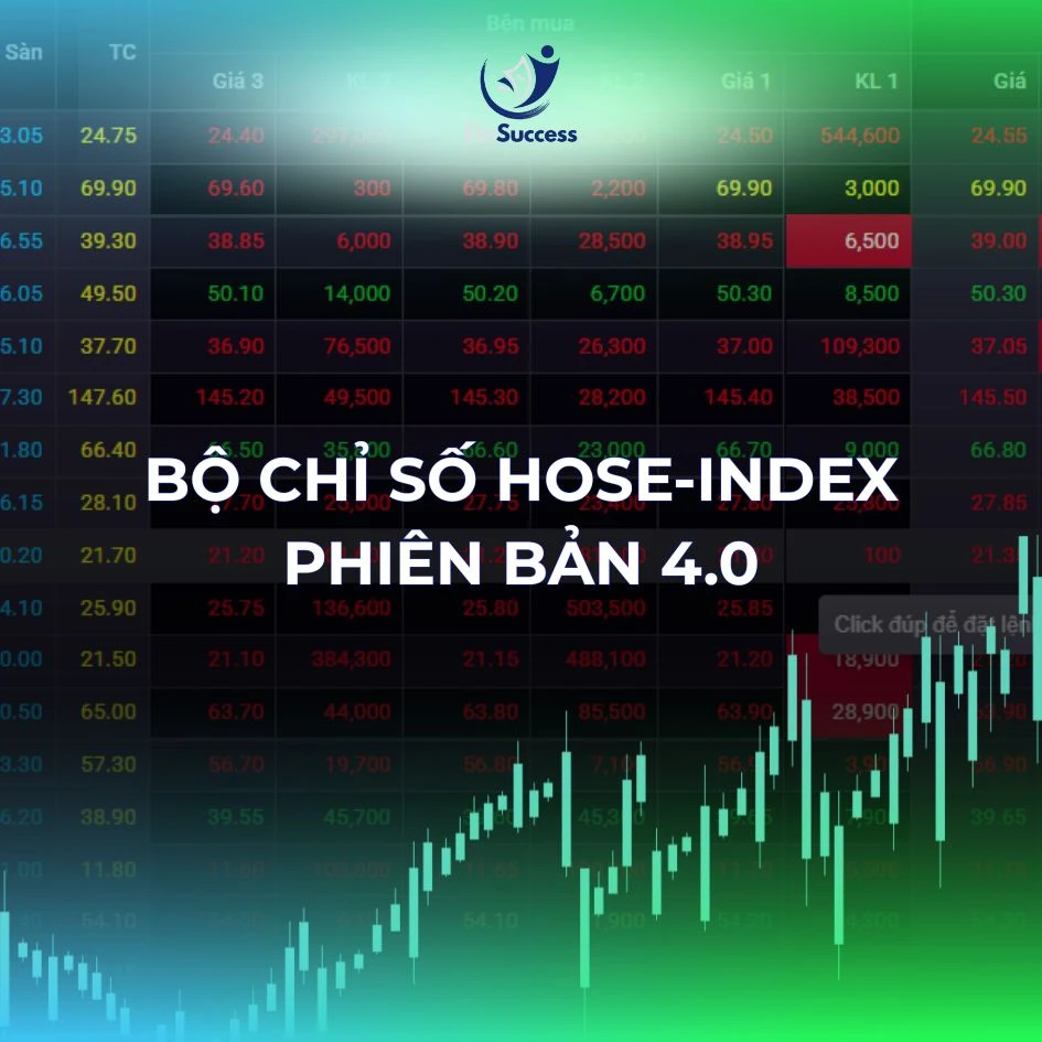 BỘ CHỈ SỐ HOSE-INDEX PHIÊN BẢN 4.0