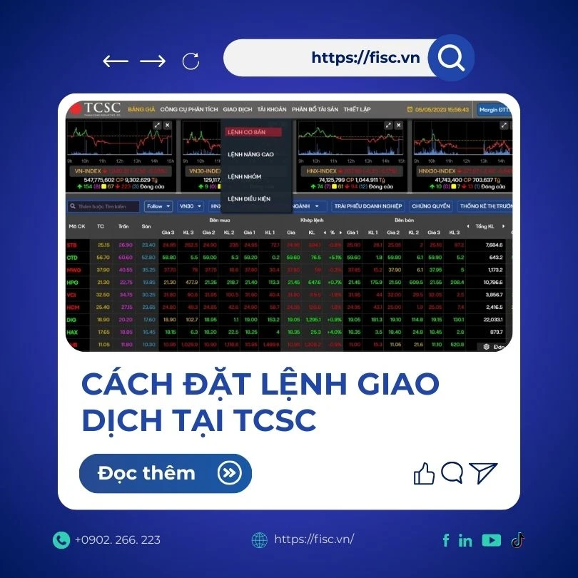 Bài 10: Cách đặt lệnh giao dịch tại TCSC