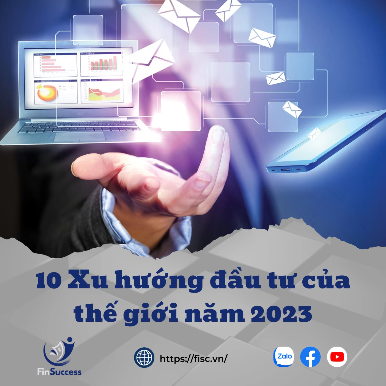10 Xu hướng đầu tư của thế giới năm 2023 10 Xu hướng đầu tư của thế giới năm 2023