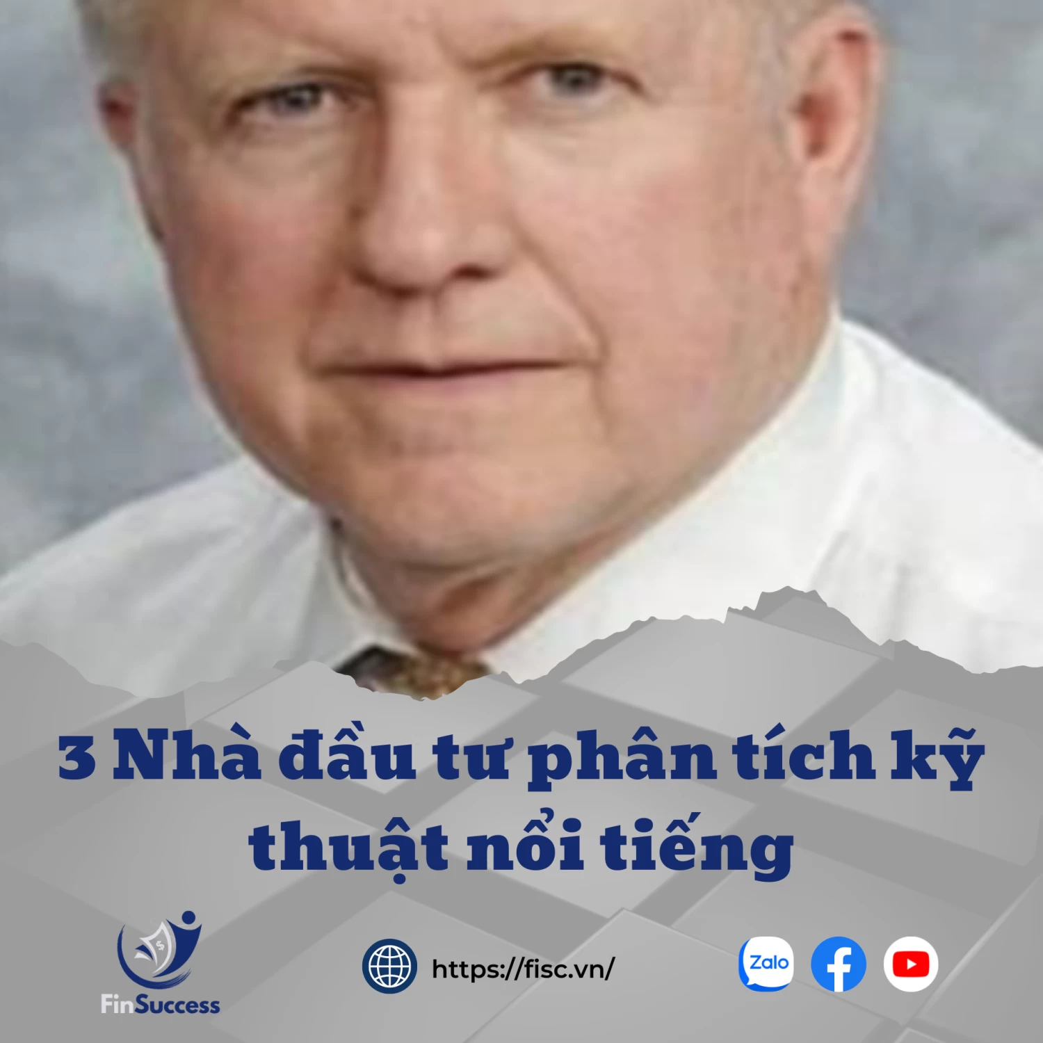 3 Nhà đầu tư phân tích kỹ thuật nổi tiếng 3 Nhà đầu tư phân tích kỹ thuật nổi tiếng
