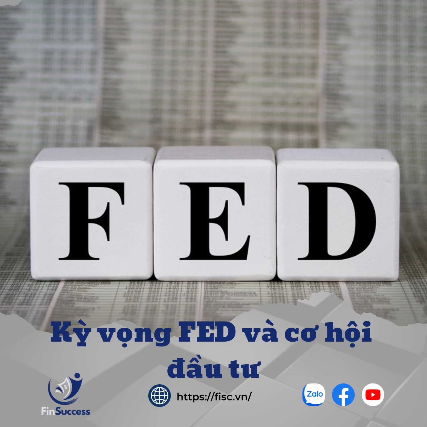 Kỳ vọng FED và cơ hội đầu tư Kỳ vọng FED và cơ hội đầu tư