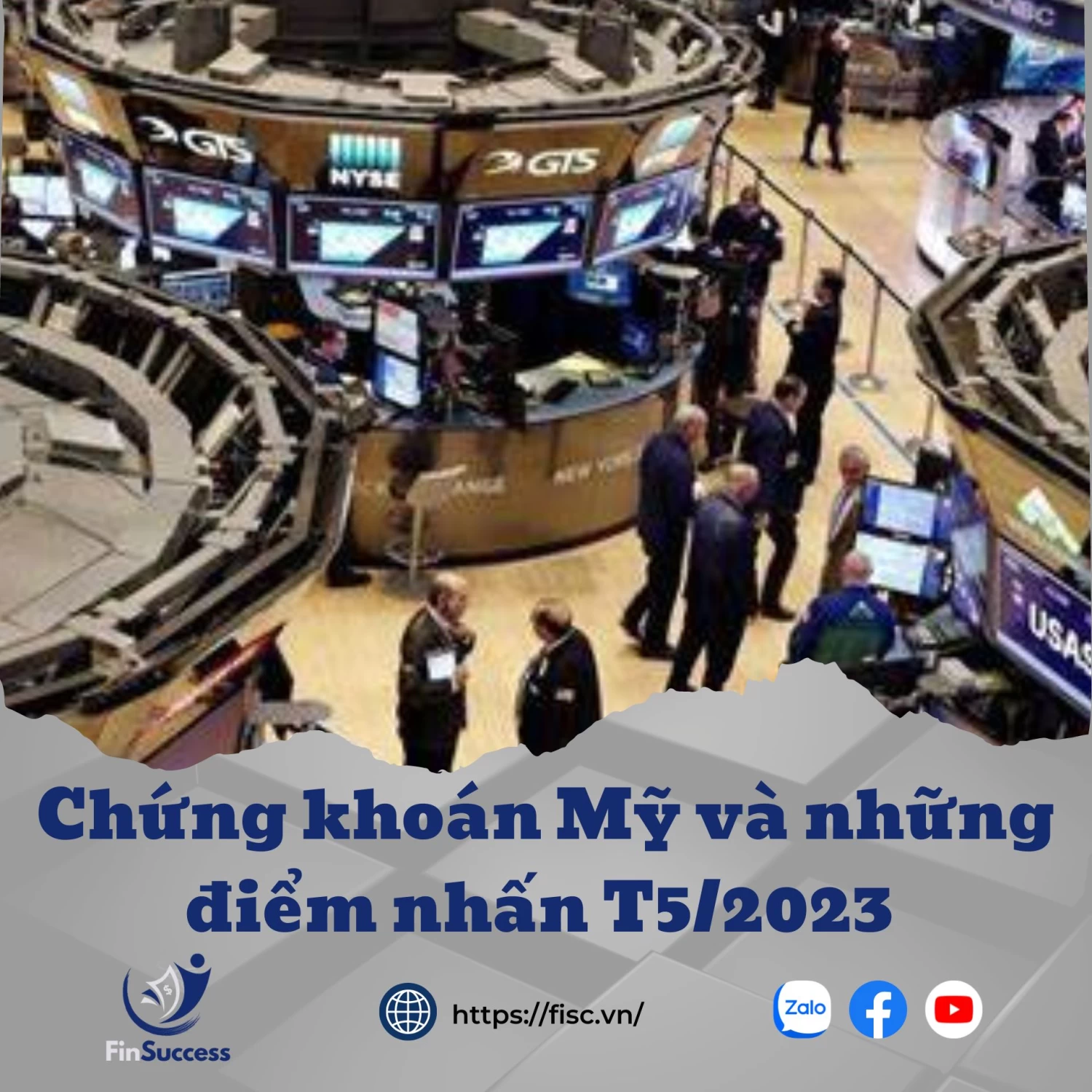 Chứng khoán Mỹ và những điểm nhấn quan trọng T5/2023 Chứng khoán Mỹ và những điểm nhấn quan trọng T5/2023