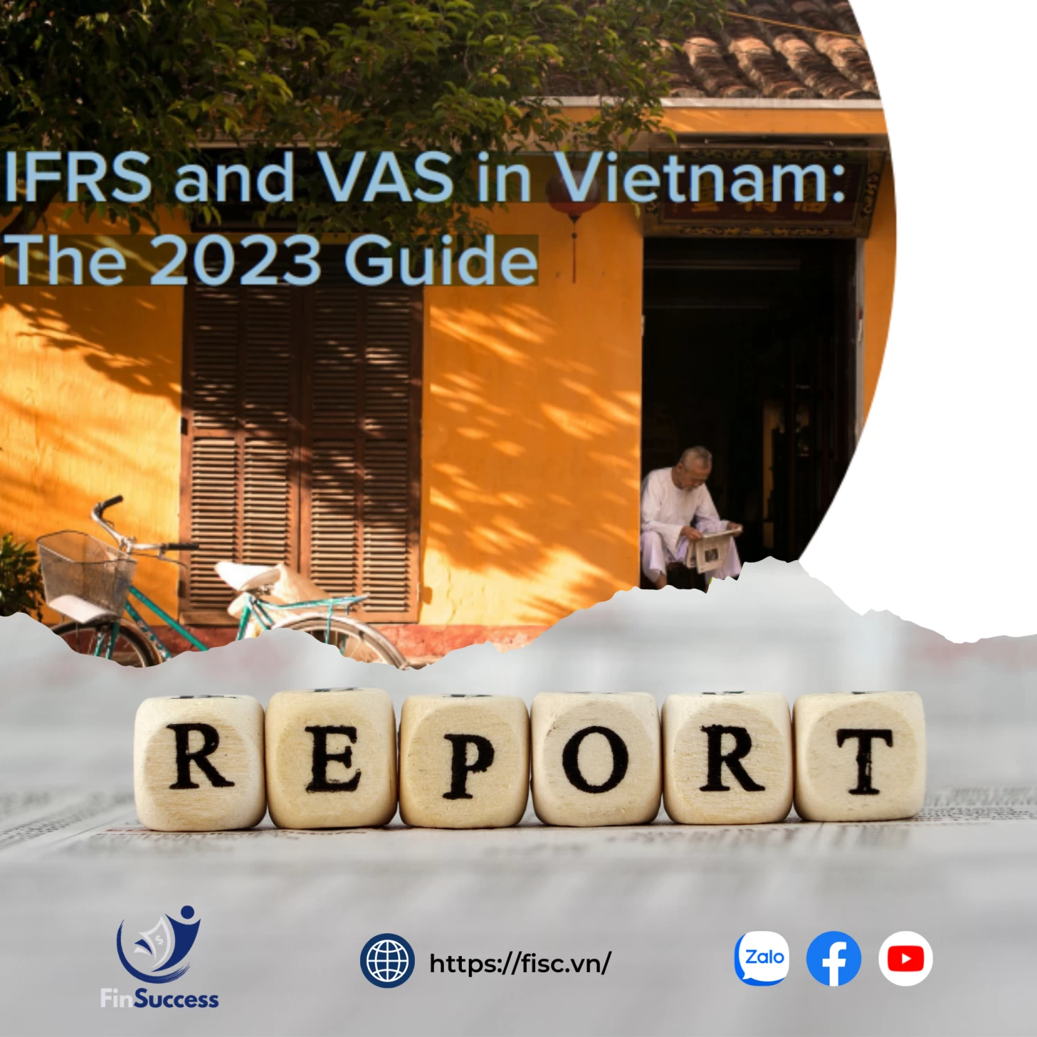 IFRS and VAS in Vietnam: The 2023 Guide IFRS and VAS in Vietnam: The 2023 Guide