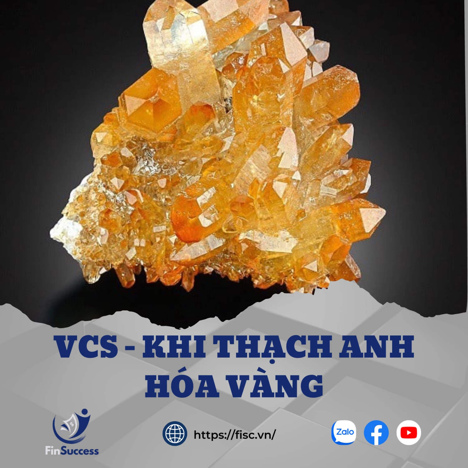 VCS - KHI THẠCH ANH HÓA VÀNG VCS - KHI THẠCH ANH HÓA VÀNG