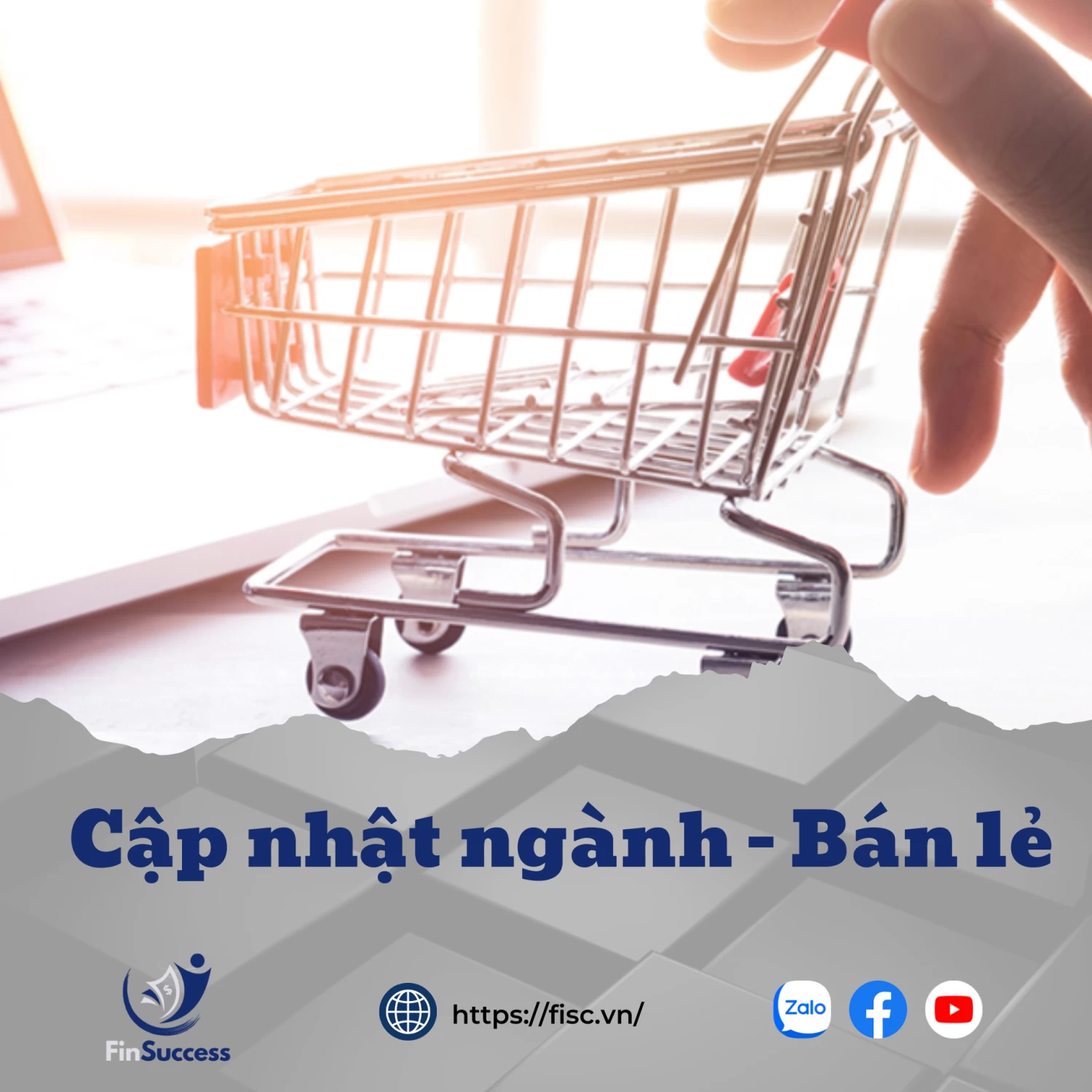 Cập nhật ngành Bán lẻ giai đoạn giữa 2023 Cập nhật ngành Bán lẻ giai đoạn giữa 2023