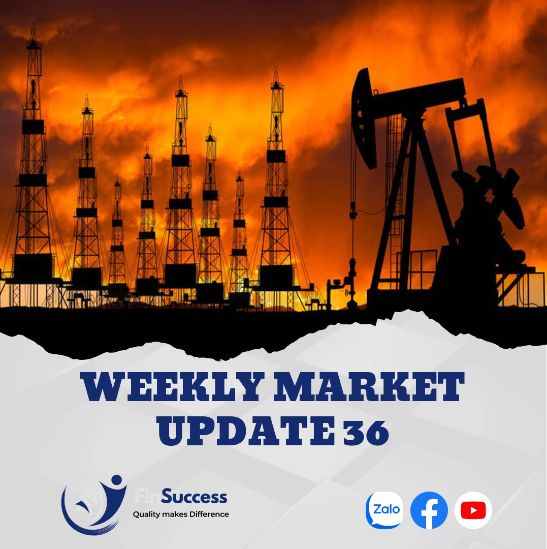 WEEKLY MARKET UPDATE 36| Giá dầu phục hồi – Tỷ giá tiếp tục gây áp lực WEEKLY MARKET UPDATE 36| Giá dầu phục hồi – Tỷ giá tiếp tục gây áp lực