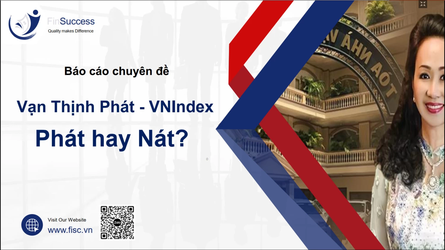 Báo cáo chuyên đề: Vạn Thịnh Phát - Phát hay Nát? Báo cáo chuyên đề: Vạn Thịnh Phát - Phát hay Nát?