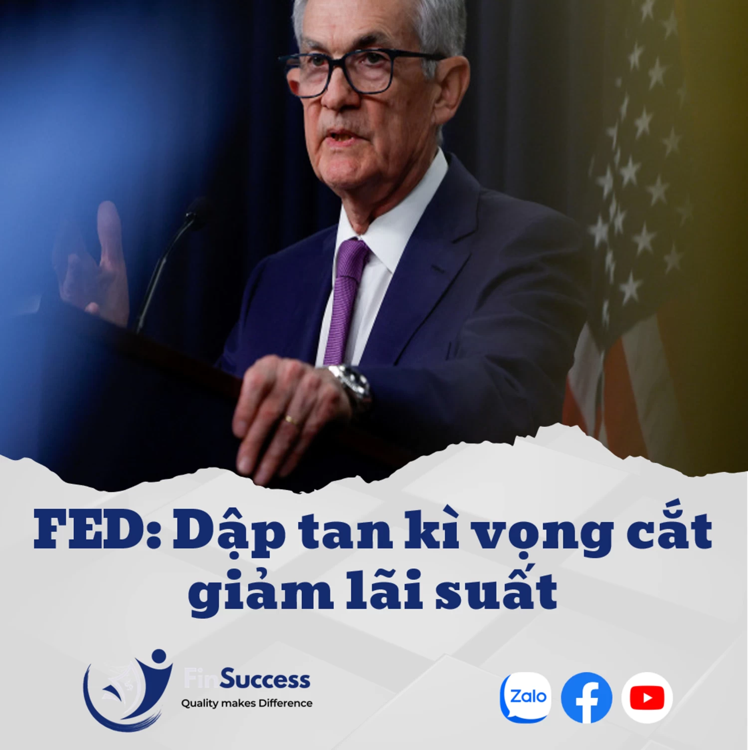FED: Dập tan kì vọng cắt giảm lãi suất FED: Dập tan kì vọng cắt giảm lãi suất