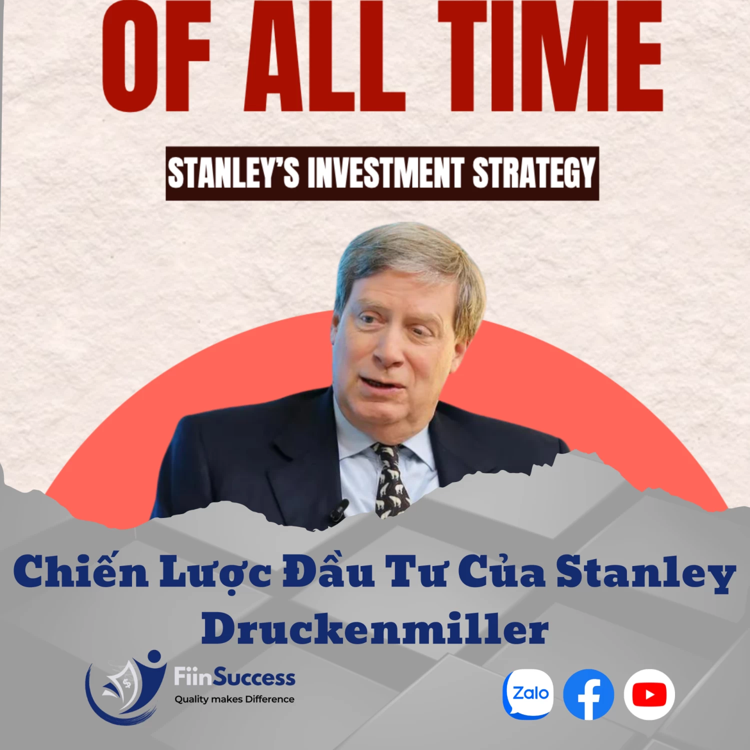 Chiến Lược Đầu Tư Của Stanley Druckenmiller là cánh tay phải của Soros Chiến Lược Đầu Tư Của Stanley Druckenmiller là cánh tay phải của Soros