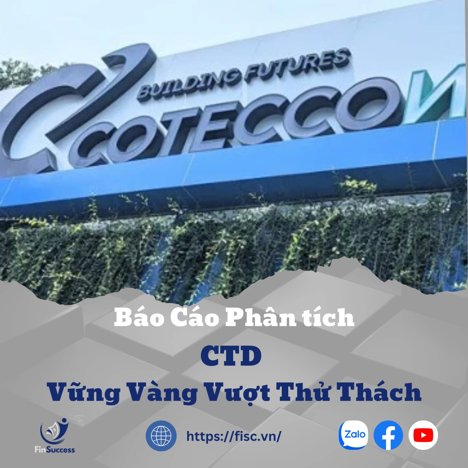 Báo cáo phân tích CTD (ACBS): Vững vàng vượt thử thách Báo cáo phân tích CTD (ACBS): Vững vàng vượt thử thách