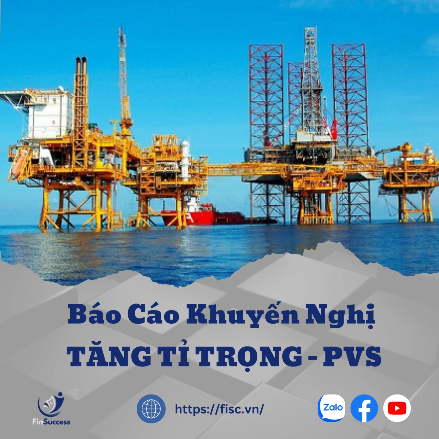 PVS: Khuyến nghị TĂNG TỶ TRỌNG với giá mục tiêu 45,000 đồng/cổ phiếu PVS: Khuyến nghị TĂNG TỶ TRỌNG với giá mục tiêu 45,000 đồng/cổ phiếu