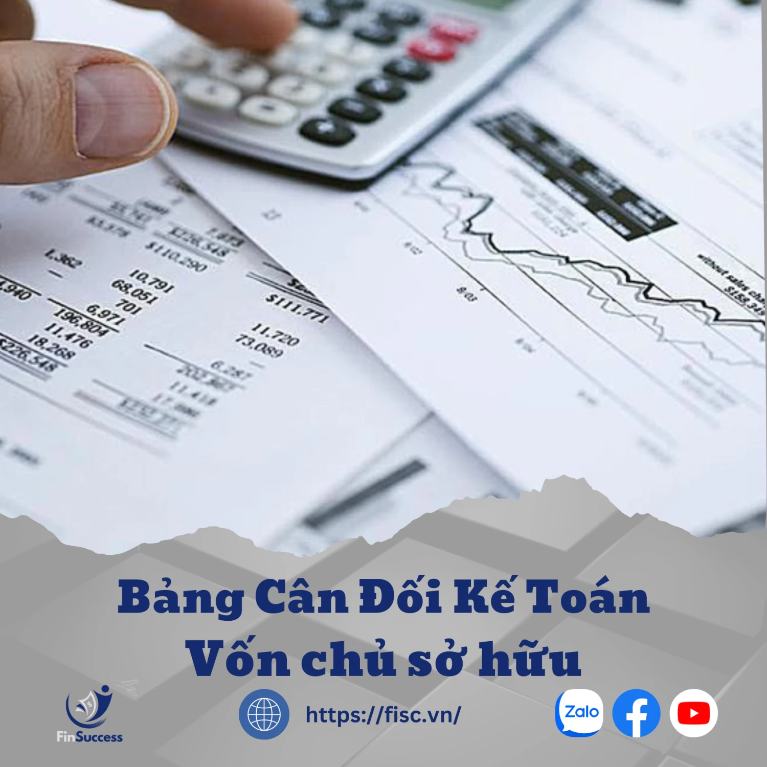 Phần 3: Bảng cân đối kế toán - Vốn chủ sở hữu Phần 3: Bảng cân đối kế toán - Vốn chủ sở hữu