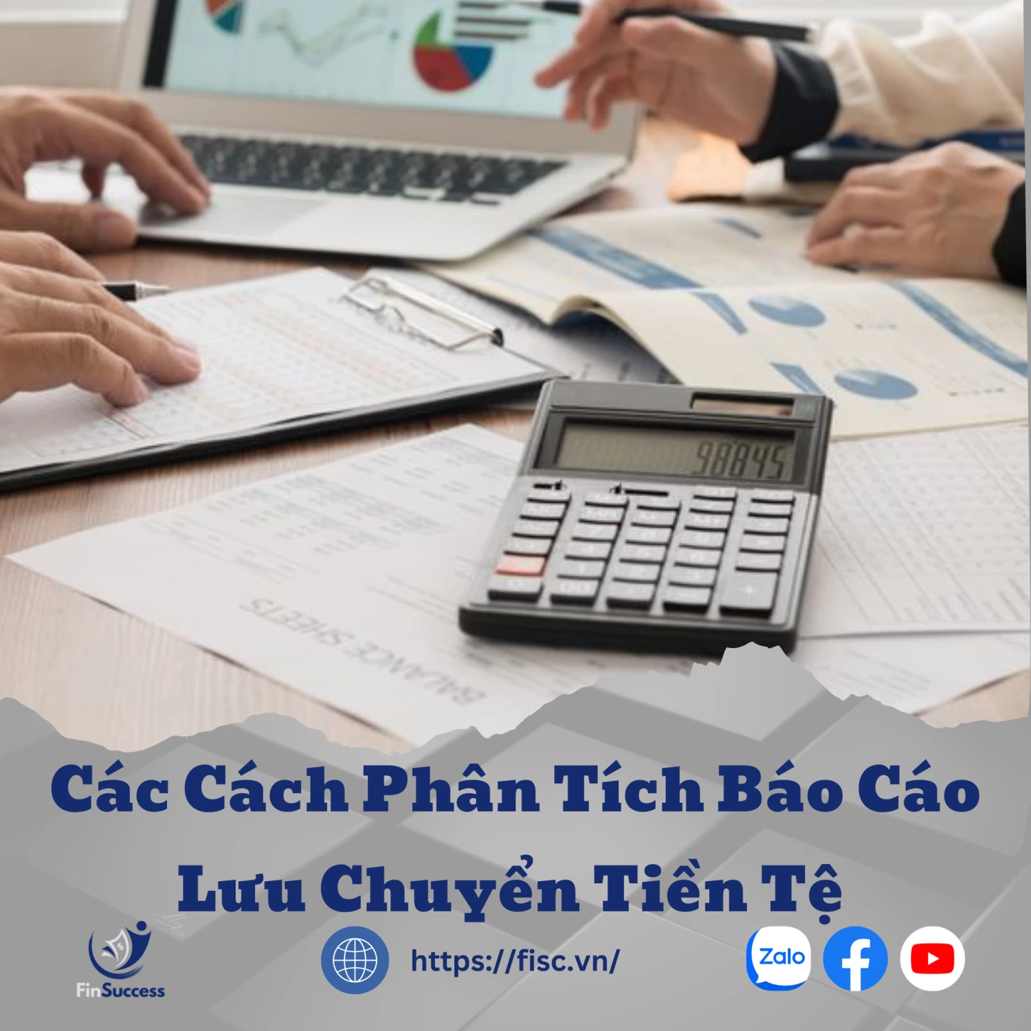 P1: Các Cách Phân Tích Báo Cáo Lưu Chuyển Tiền Tệ P1: Các Cách Phân Tích Báo Cáo Lưu Chuyển Tiền Tệ