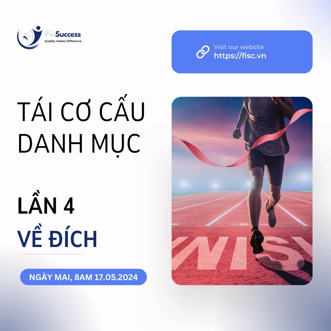 TÁI CƠ CẤU DANH MỤC FINSUCCESS LẦN 4 NĂM 2024 TÁI CƠ CẤU DANH MỤC FINSUCCESS LẦN 4 NĂM 2024