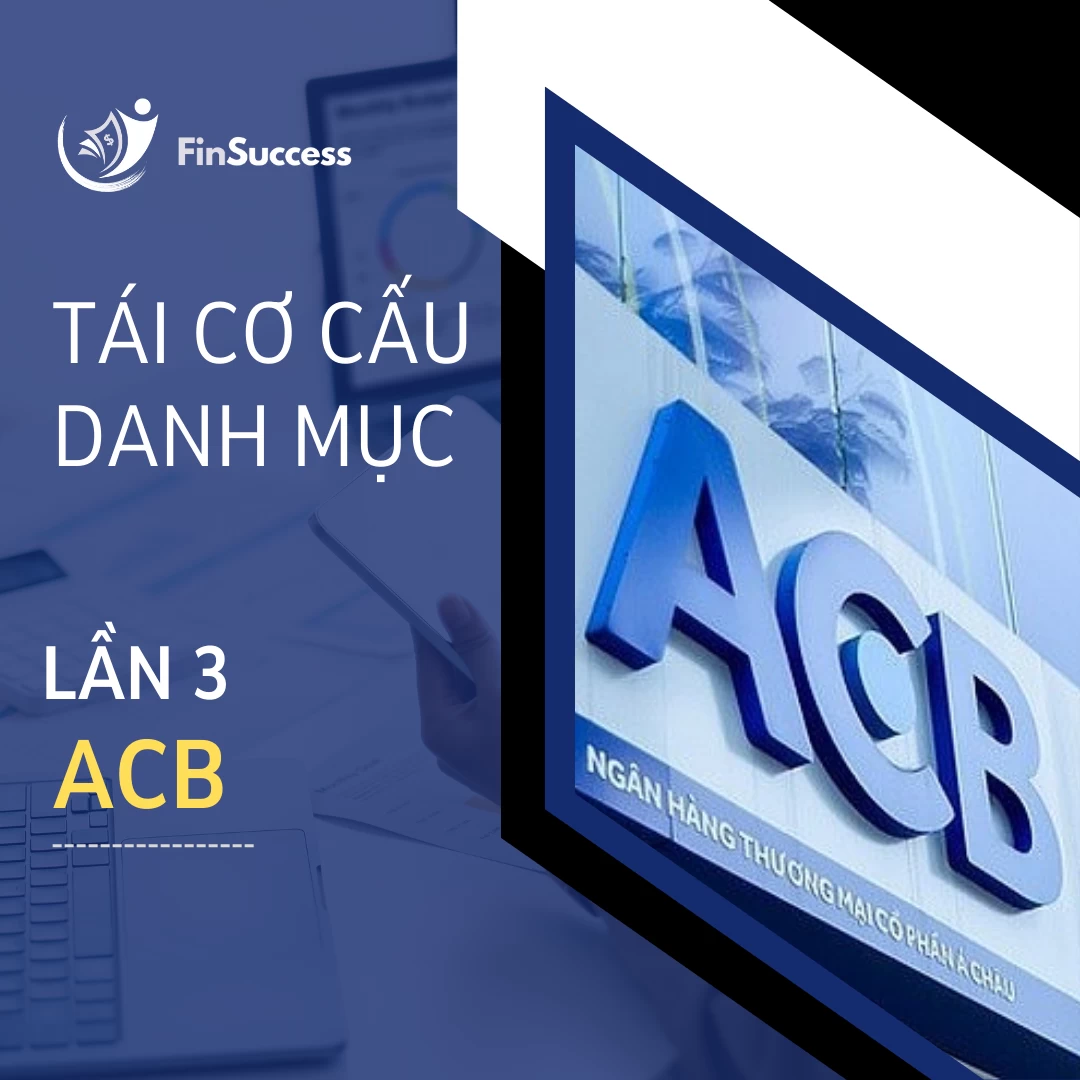 TÁI CƠ CẤU DANH MỤC FINSUCCESS LẦN 3 NĂM 2023 TÁI CƠ CẤU DANH MỤC FINSUCCESS LẦN 3 NĂM 2023
