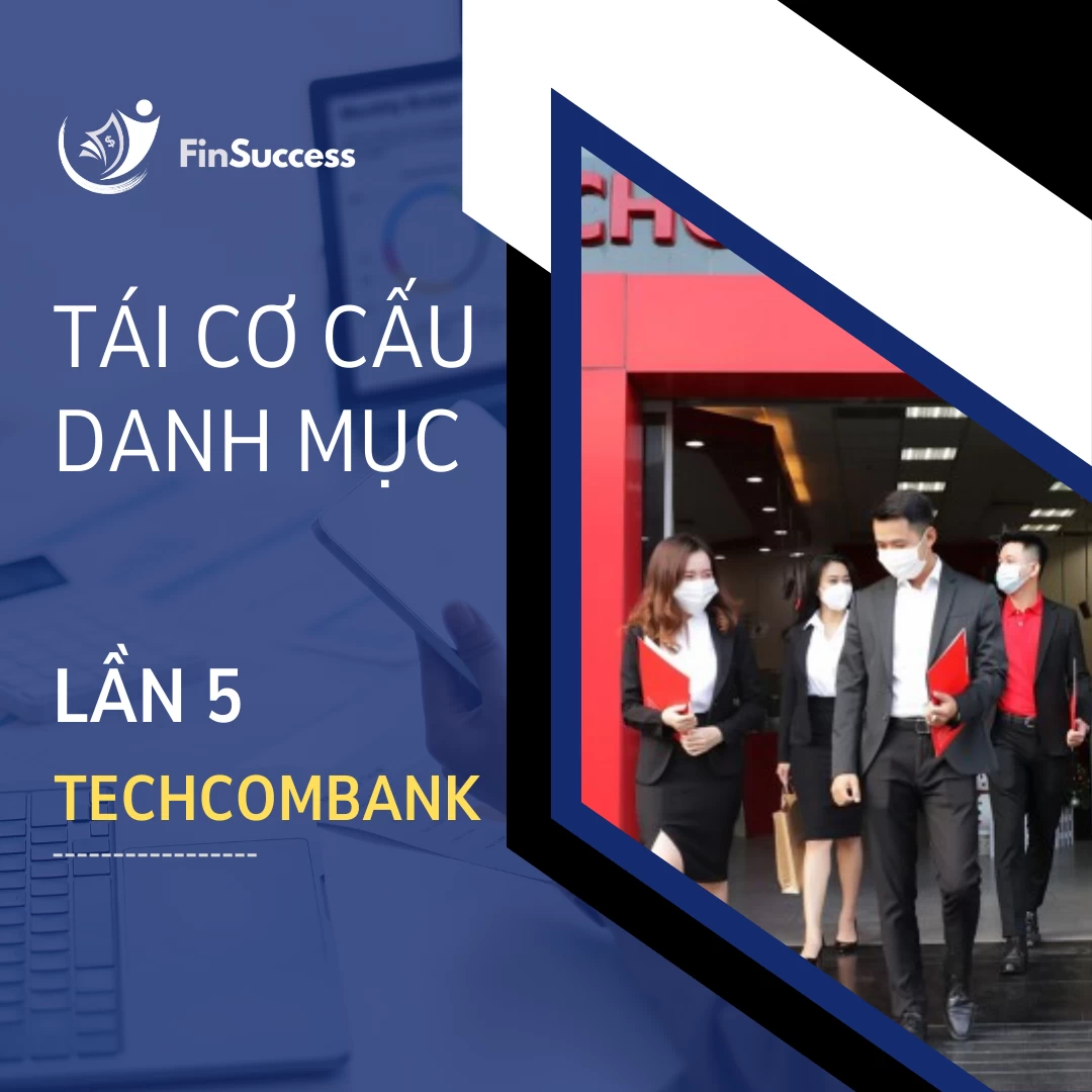 TÁI CƠ CẤU DANH MỤC FINSUCCESS LẦN 5 NĂM 2023 TÁI CƠ CẤU DANH MỤC FINSUCCESS LẦN 5 NĂM 2023