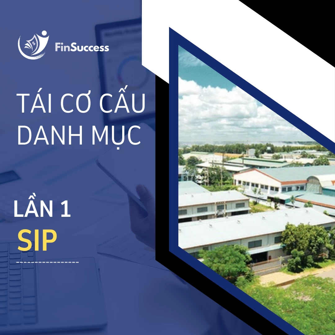 TÁI CƠ CẤU DANH MỤC FINSUCCESS QUÝ 2/2023 TÁI CƠ CẤU DANH MỤC FINSUCCESS QUÝ 2/2023