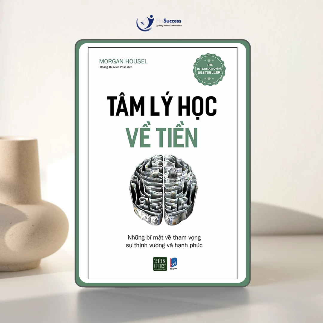 Psychology of Money (Tâm lý học về tiền) – Bạn sẽ không bao giờ bắt kịp sự thay đổi của thế giới Psychology of Money (Tâm lý học về tiền) – Bạn sẽ không bao giờ bắt kịp sự thay đổi của thế giới