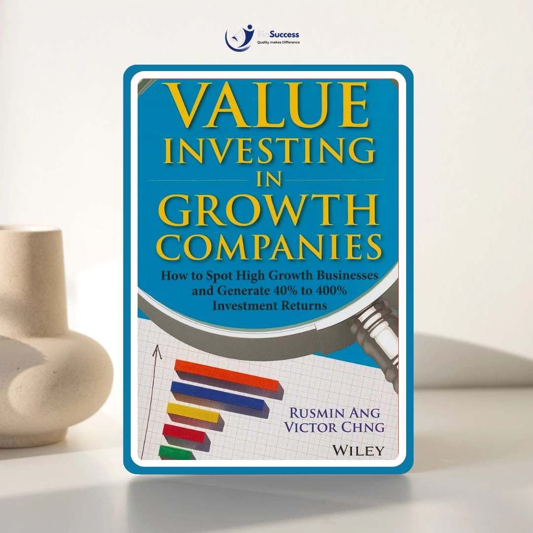 “Value investing in growth companies” - Một hồi chuông vang lên, đánh thức tiềm năng “Value investing in growth companies” - Một hồi chuông vang lên, đánh thức tiềm năng