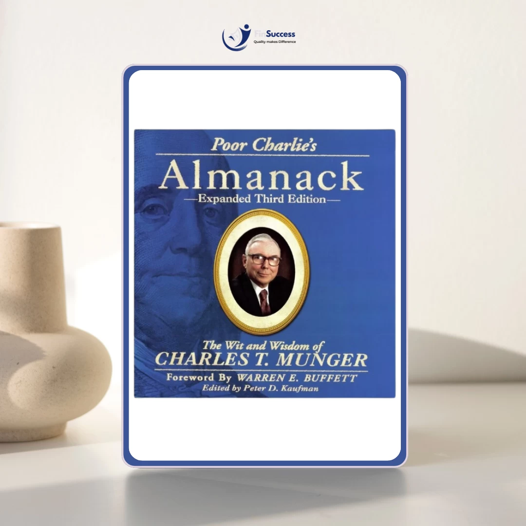 Sách "Poor Charlie’s Almanack: The Wit and Wisdom of Charles T. Munger" Sách "Poor Charlie’s Almanack: The Wit and Wisdom of Charles T. Munger"
