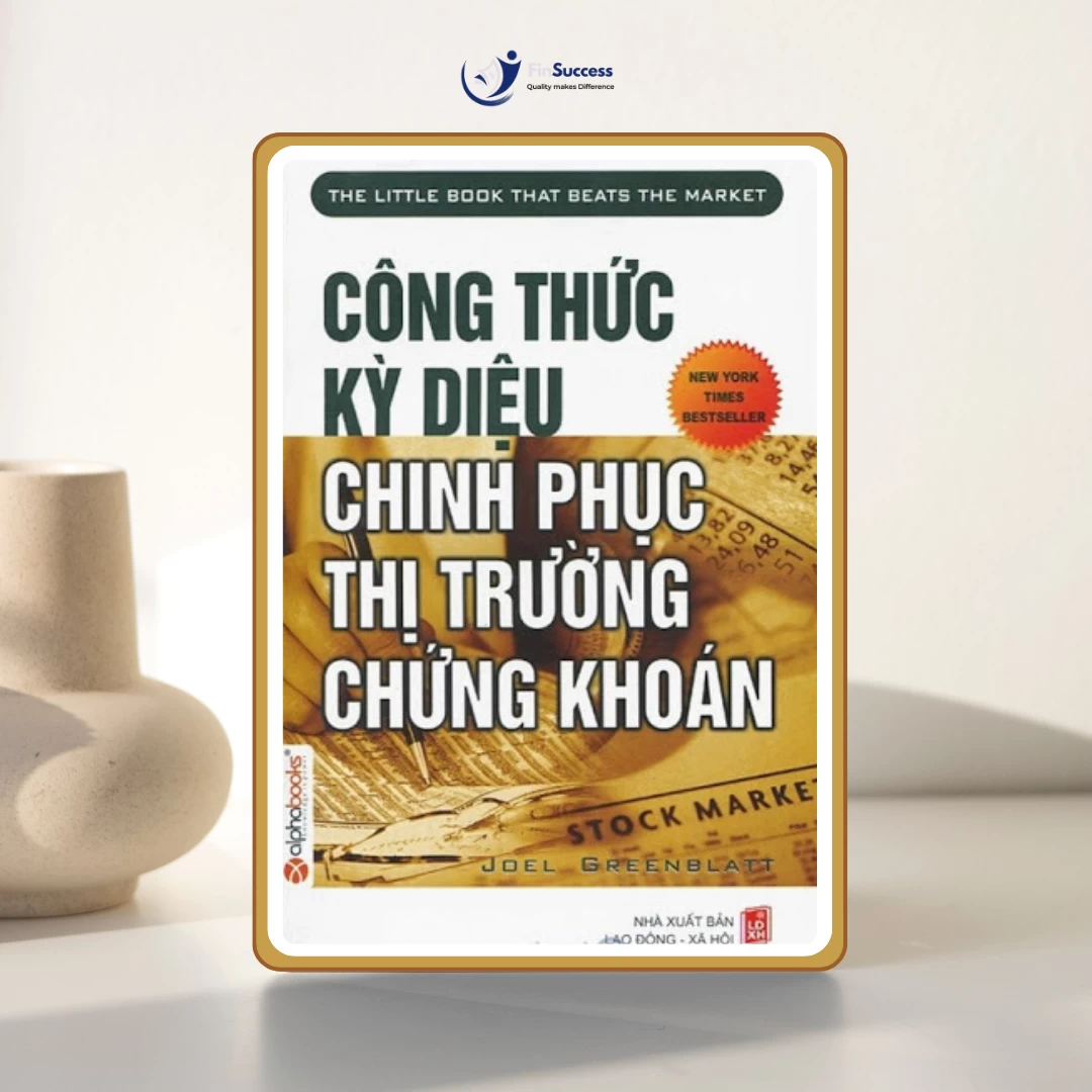 Sách "Công thức kỳ diệu chinh phục thị trường chứng khoán" Sách "Công thức kỳ diệu chinh phục thị trường chứng khoán"