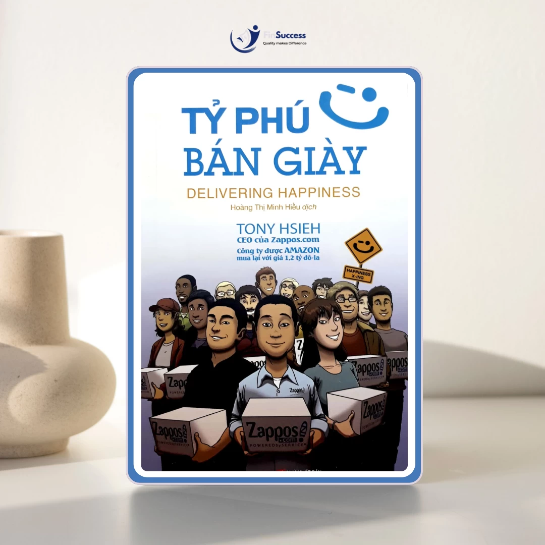Tỷ phú bán giày - Đừng theo đuổi đam mê là một lời khuyên tồi! Tỷ phú bán giày - Đừng theo đuổi đam mê là một lời khuyên tồi!