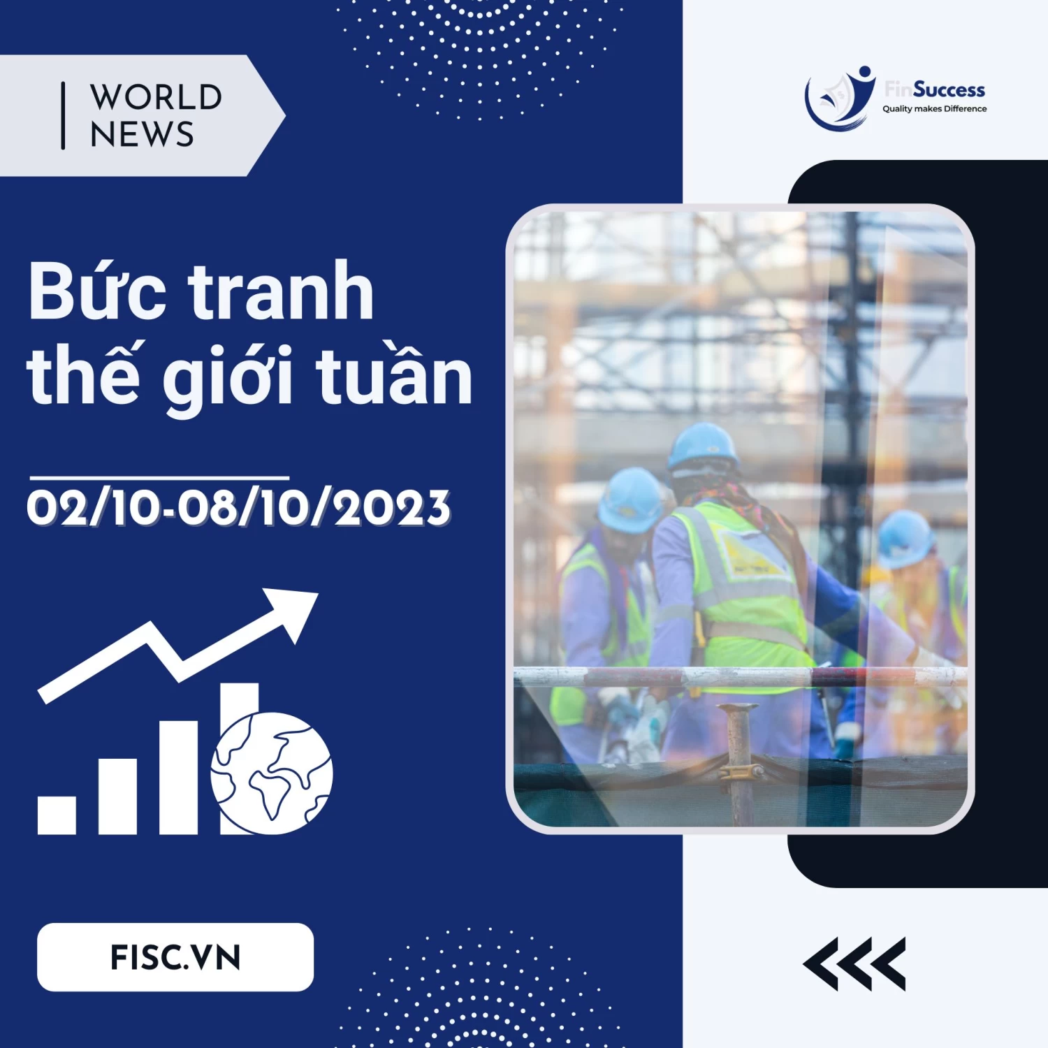Bức Tranh Thế Giới Tuần 02-08/10/2023 Bức Tranh Thế Giới Tuần 02-08/10/2023