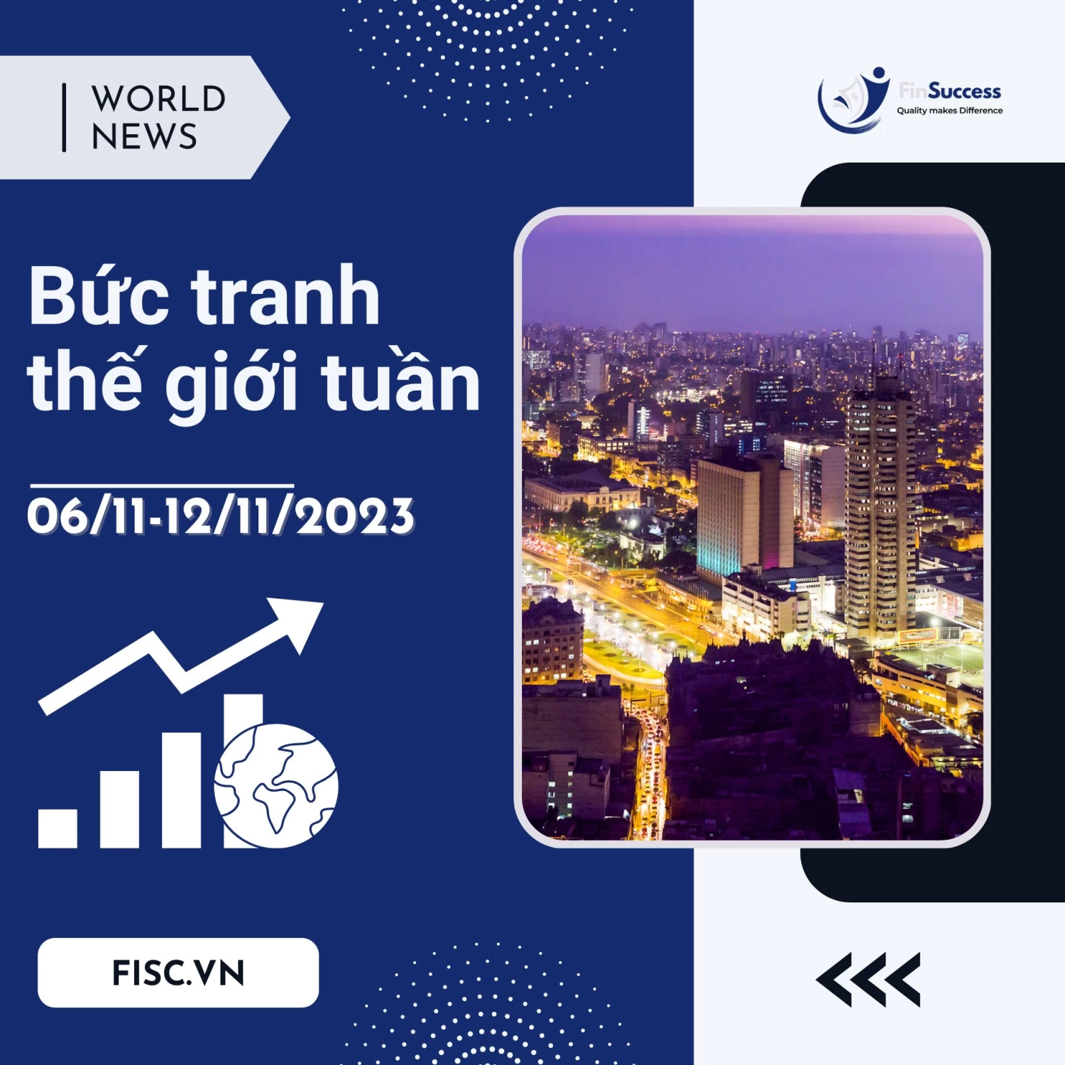 Bức Tranh Thế Giới Tuần 06-12/11/2023 Bức Tranh Thế Giới Tuần 06-12/11/2023