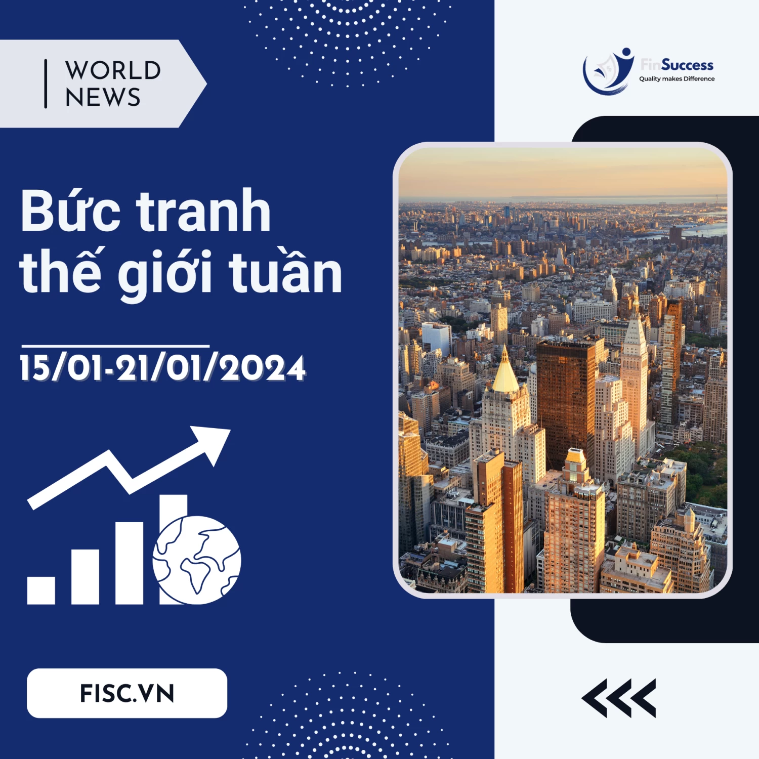 Bức Tranh Thế Giới Tuần 15-21/01/2024 Bức Tranh Thế Giới Tuần 15-21/01/2024
