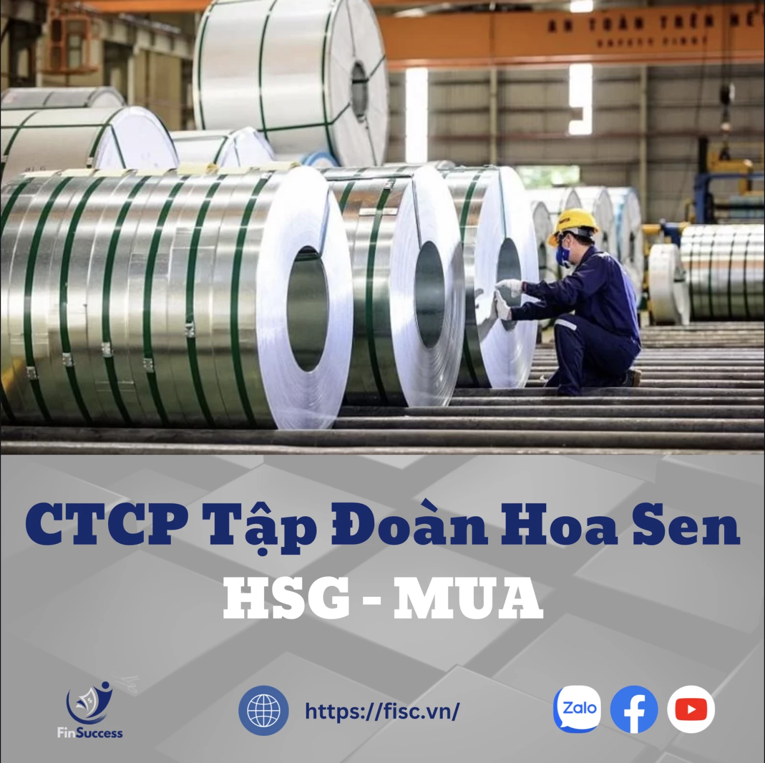 Hoa Sen Group (HSG) - MUA: Tận dụng chính sách bảo hộ và kỳ vọng tăng trưởng mạnh mẽ Hoa Sen Group (HSG) - MUA: Tận dụng chính sách bảo hộ và kỳ vọng tăng trưởng mạnh mẽ