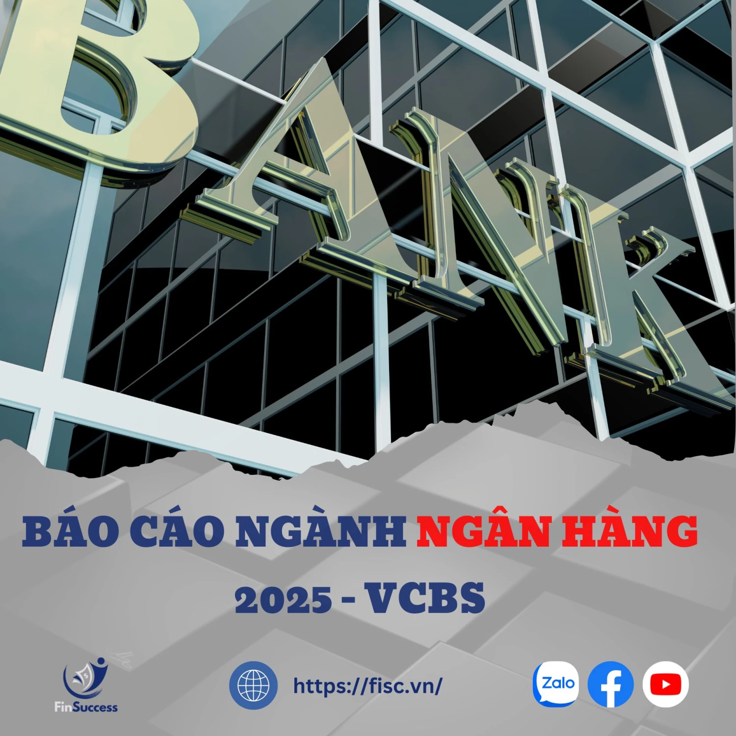 VCBS - BÁO CÁO NGÀNH NGÂN HÀNG 2025 VCBS - BÁO CÁO NGÀNH NGÂN HÀNG 2025