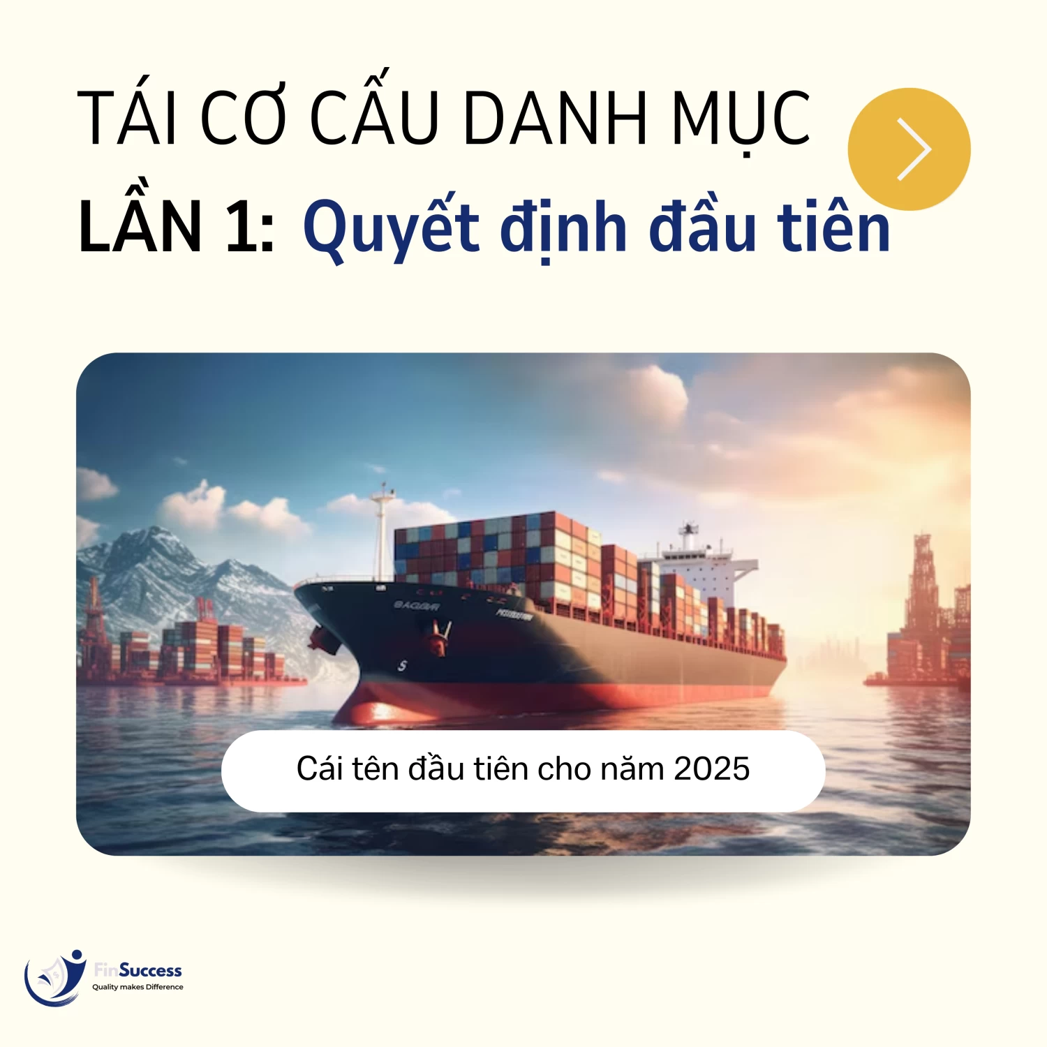 TÁI CƠ CẤU DANH MỤC FINSUCCESS LẦN 1 NĂM 2025 TÁI CƠ CẤU DANH MỤC FINSUCCESS LẦN 1 NĂM 2025