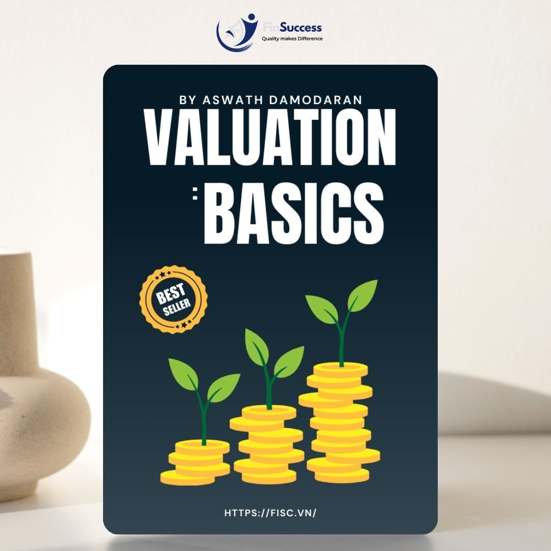 Sách “Valuation: Basics” by Aswath Damodaran