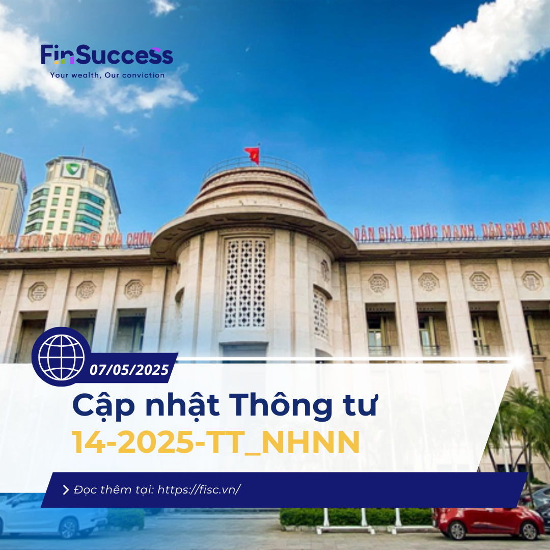 Cập nhật Thông tư 14-2025-TT_NHNN - "'TIẾN TỚI BASEL III, BỎ QUA ROOM TÍN DỤNG"