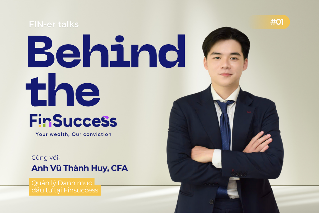 Từ Định Kiến Đến Quản Lý Danh Mục Trăm Tỷ: Hành Trình Của Portfolio Manager FinSuccess
