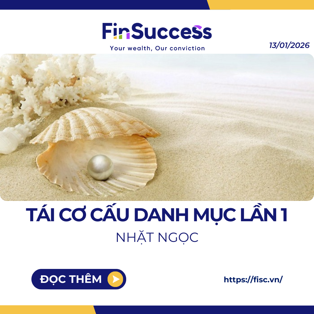 TÁI CƠ CẤU DANH MỤC FINSUCCESS LẦN 1 NĂM 2026