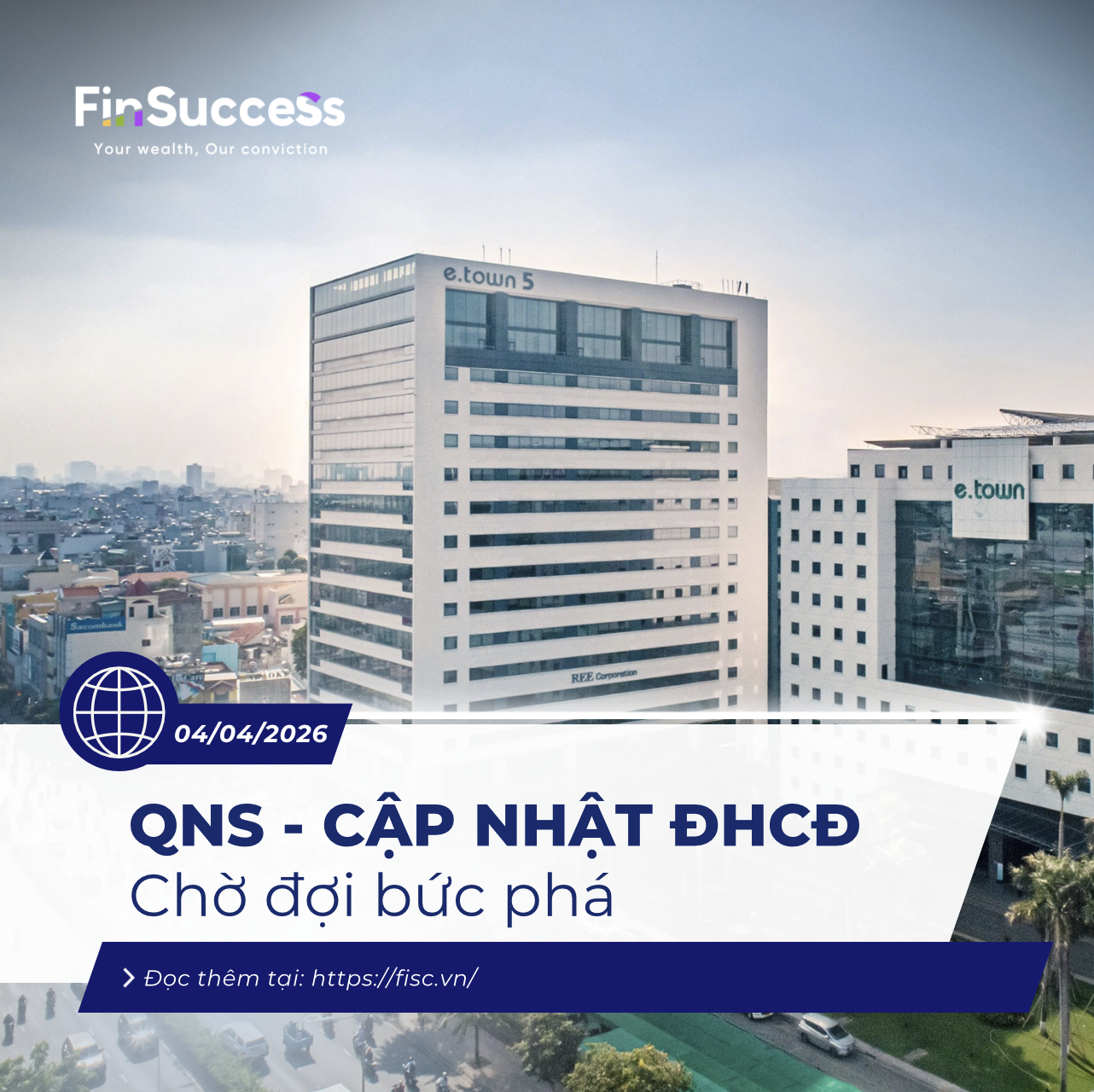 CẬP NHẬT ĐẠI HỘI CỔ ĐÔNG QNS 2026