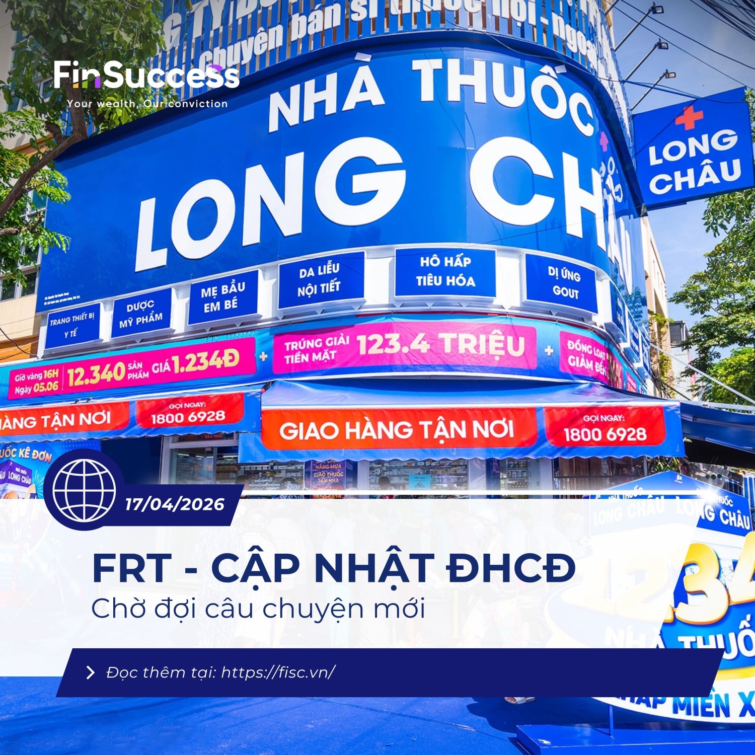 CẬP NHẬT ĐẠI HỘI CỔ ĐÔNG FRT 2026