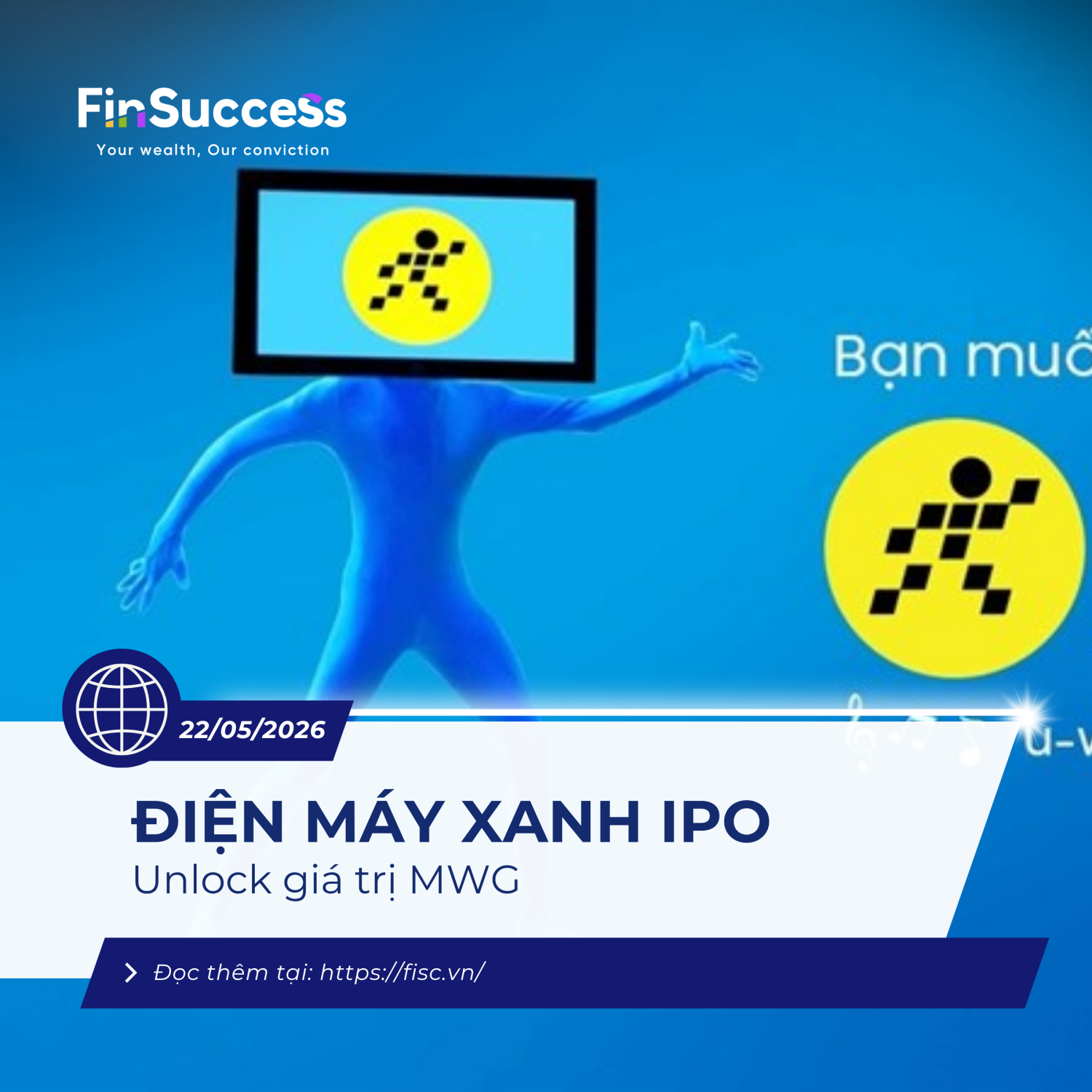 Điện Máy Xanh IPO tháng 05/2026 đáng giá bao nhiêu?