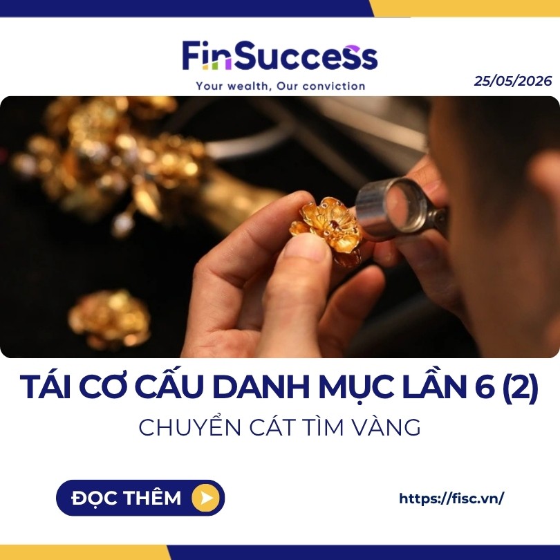 TÁI CƠ CẤU DANH MỤC FINSUCCESS LẦN 6 (2) NĂM 2026