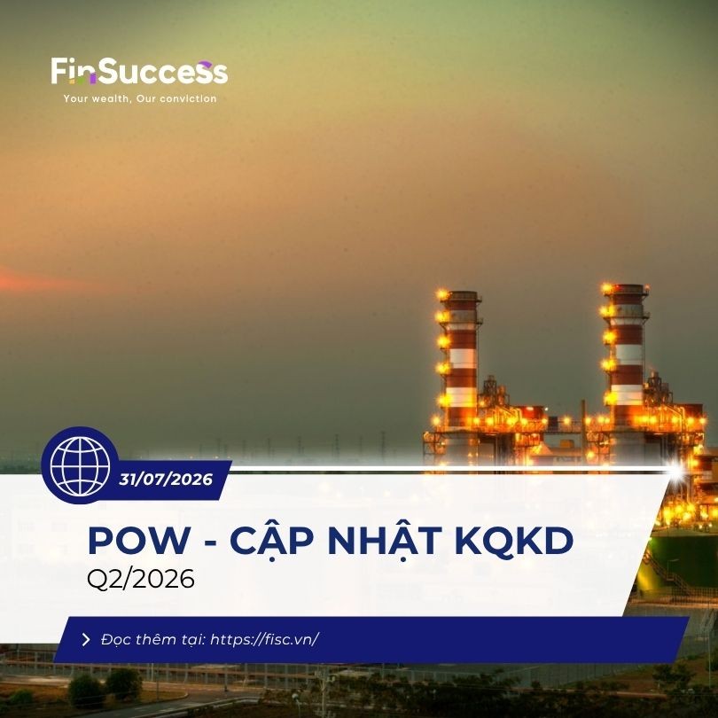 POW: Cập nhật KQKD Q2/2026 - Bùng nổ