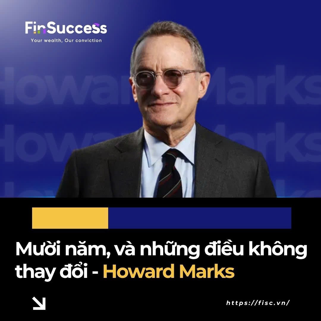 "Mười năm, và những điều không thay đổi" - Oaktree at Ten (Howard Marks - 04/2005)