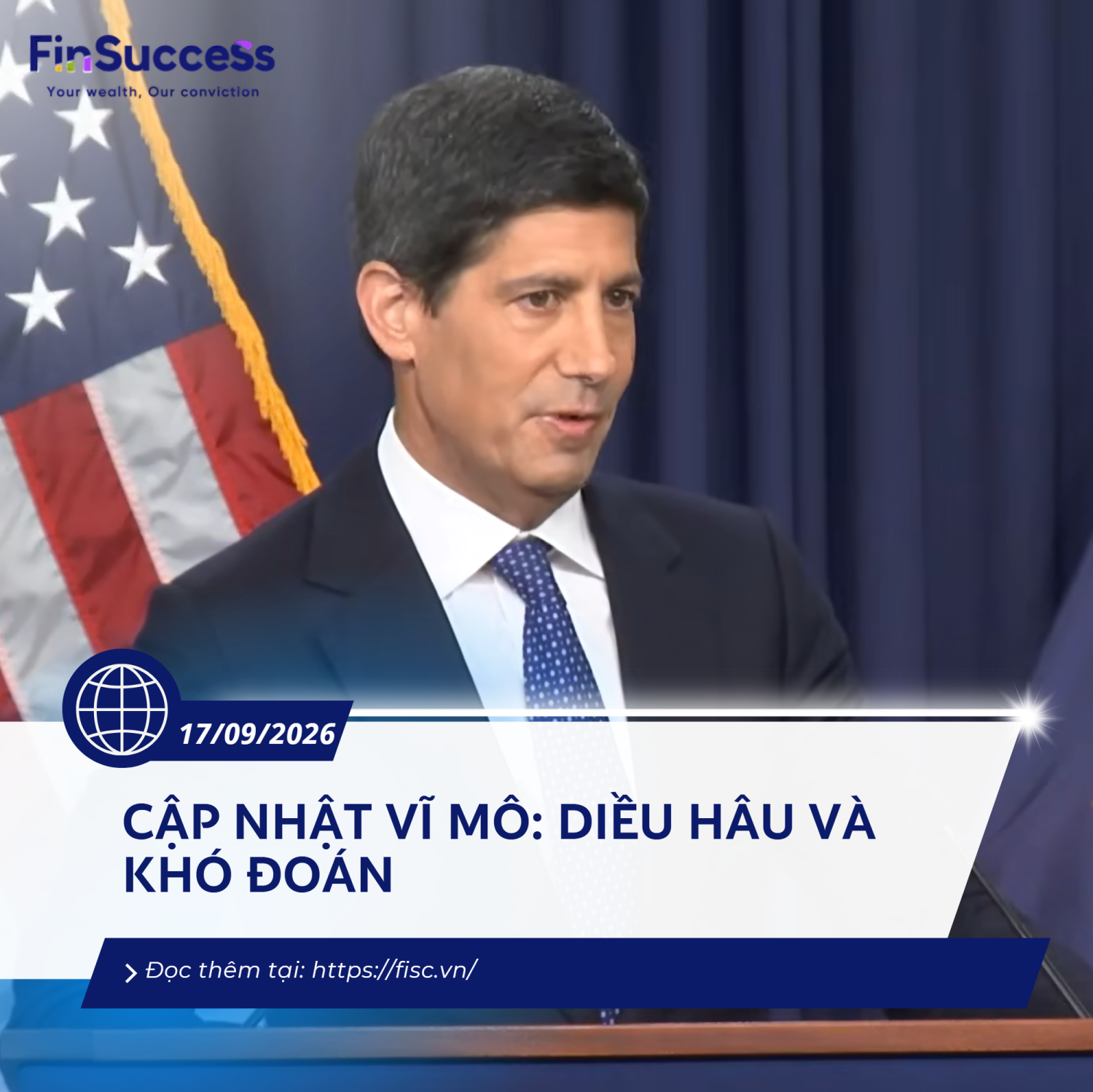 Cập Nhật Vĩ Mô 17/09/2026: Diều Hâu Và Khó Đoán